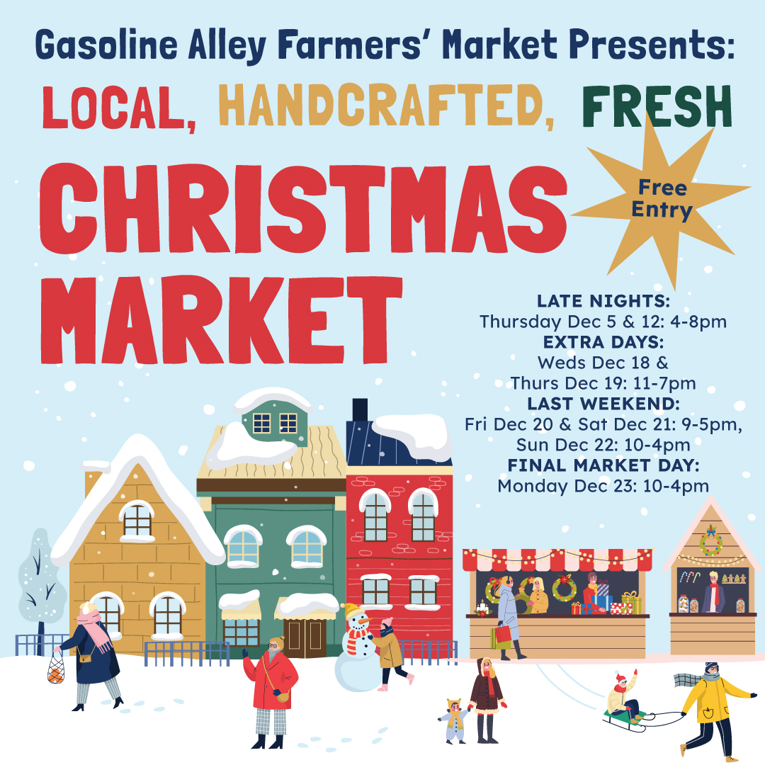 Christmas Market at Gasoline Alley Farmers' Market