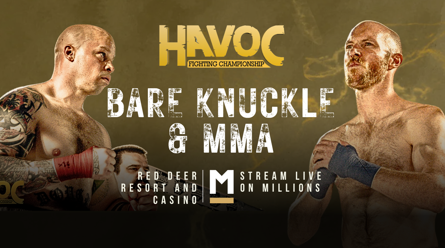 HAVOC 19 MMA & Bare Knuckle Event